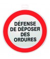 SIGNALETIQUE DEFENSE DE DEPOS. DES ORDURES