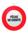 SIGNALETIQUE "PECHE INTERDITE"
